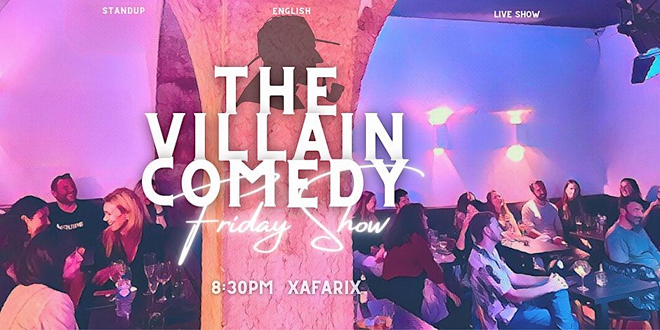 The Villain Comedy