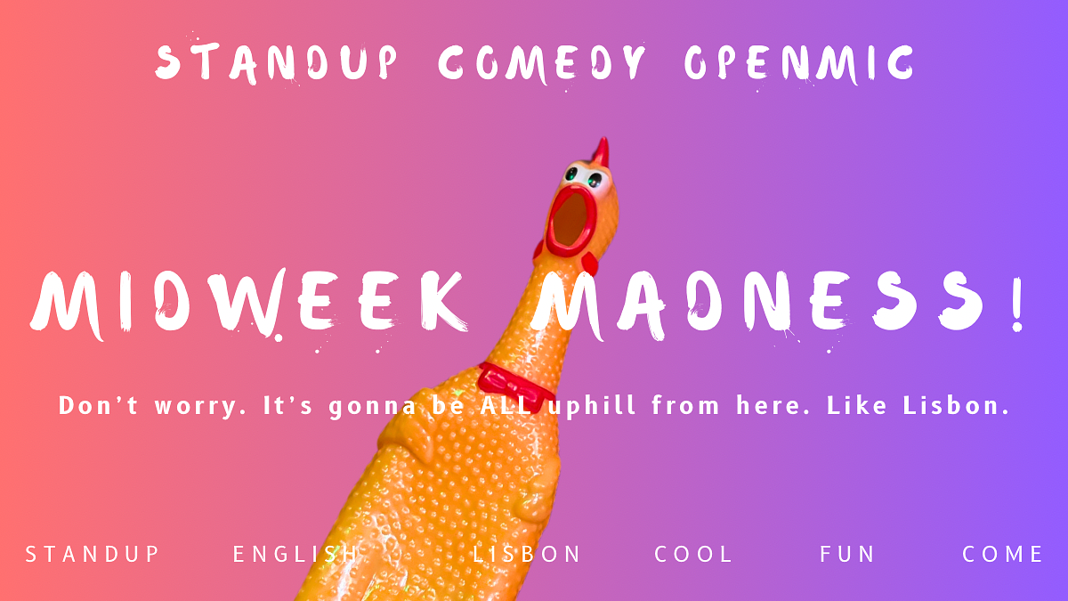 Midweek Madness open mic