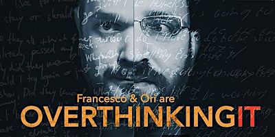 Overthinking It #6: Free English Comedy Show in Fhain