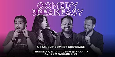 Comedy Speakeasy @ Xafarix! A standup comedy showcase