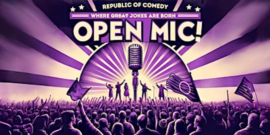 Republic of Comedy OPEN MIC! cover image