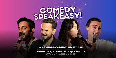 Comedy Speakeasy! FREE standup comedy showcase  @ Xafarix