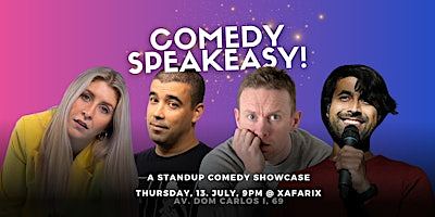 Comedy Speakeasy! FREE standup comedy showcase  @ Xafarix