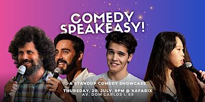 Comedy Speakeasy! FREE standup comedy showcase  @ Xafarix