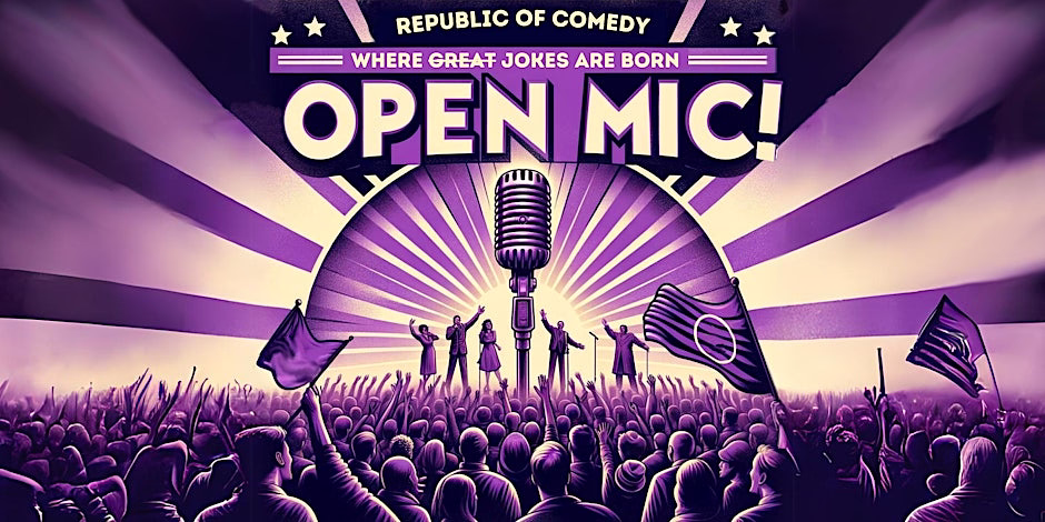Republic of Comedy OPEN MIC! cover image