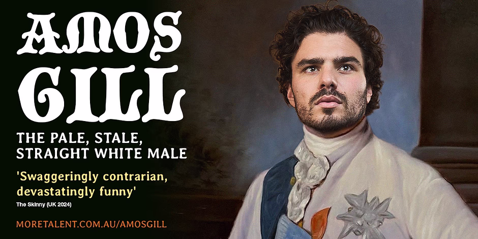 Amos Gill: The Pale, Stale, Straight White Male [EARLY SHOW 7PM] cover image